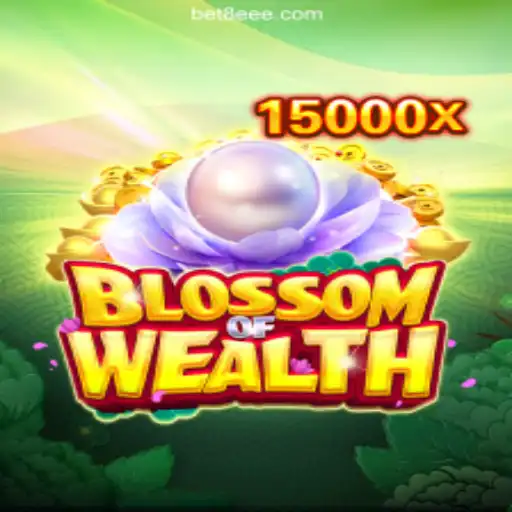 Explore the Exciting World of BlossomofWealth on 8EEE.COM Platform-Oficial Slots Brasil #1